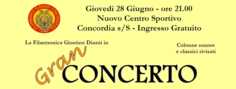 GRAN CONCERTO - 28 GIUGNO